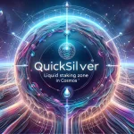 Quicksilver: зона ліквідного стейкінгу в COSMOS