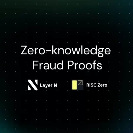 Layer N - Докази шахрайства з нульовим рівнем знань